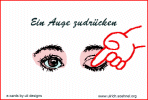 Ein Auge zudr�cken *
